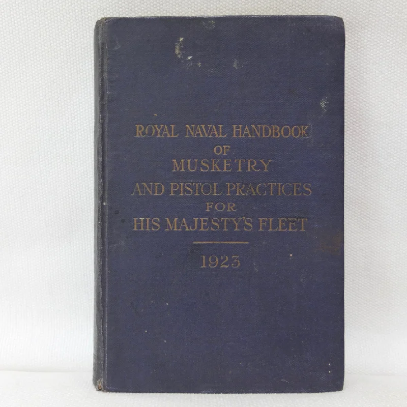 Royal Naval Musketry & Pistol Handbook (1923)