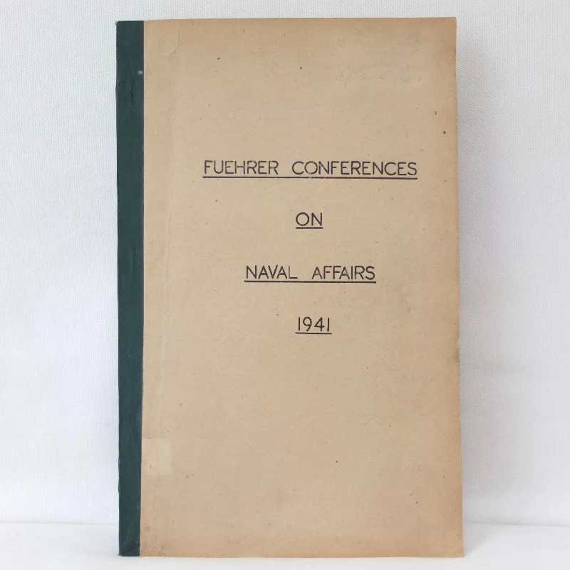 WW2 Secret German Naval Conferences 1941